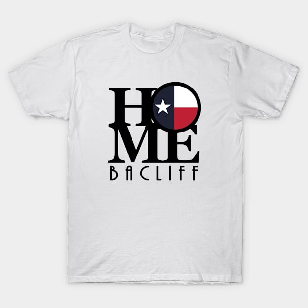 HOME Bacliff T-Shirt by HometownTexas